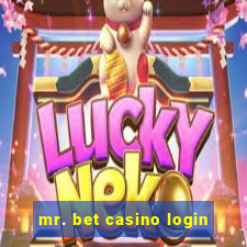 mr. bet casino login