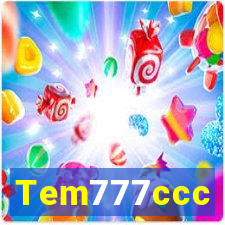 Tem777ccc