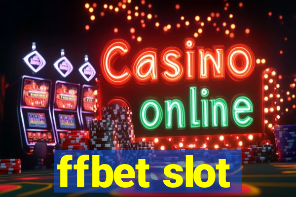 ffbet slot