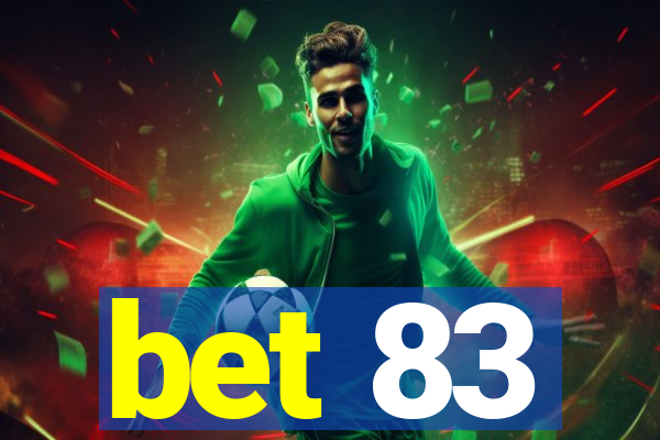 bet 83