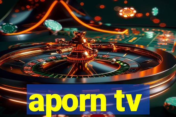 aporn tv