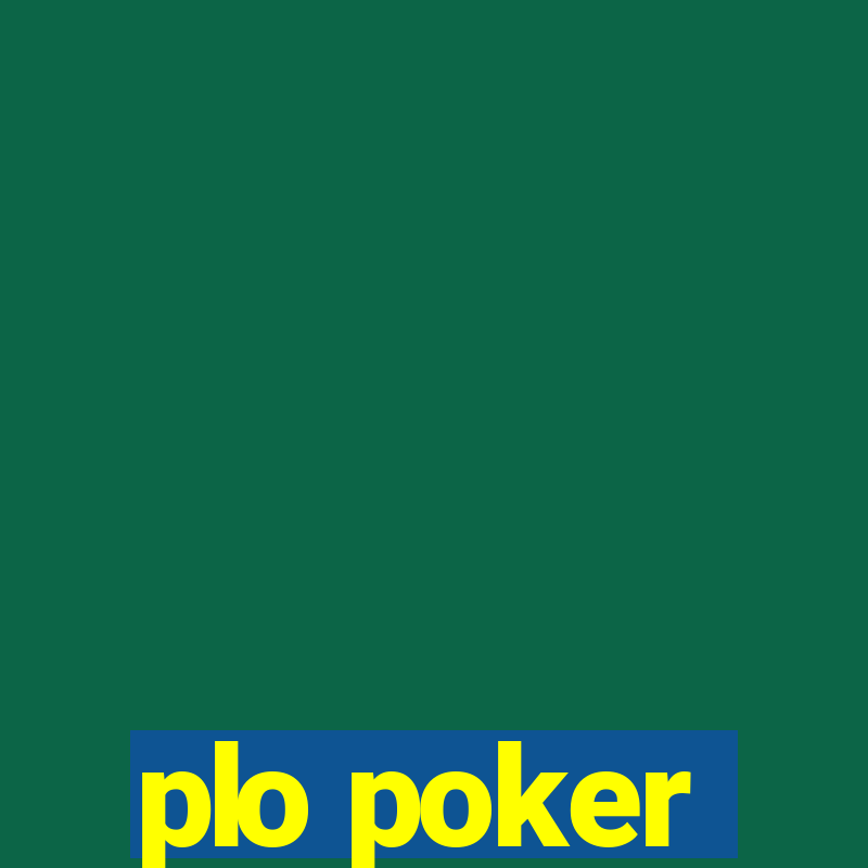 plo poker