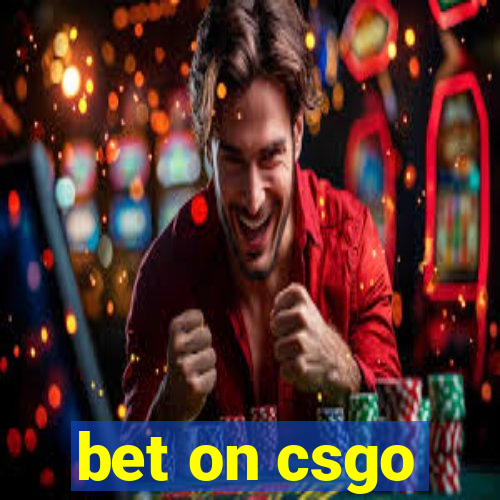 bet on csgo