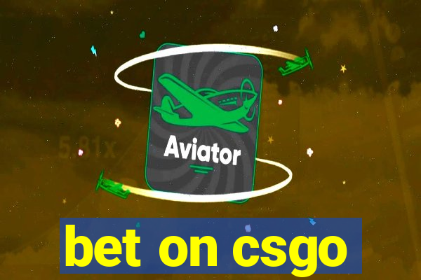 bet on csgo