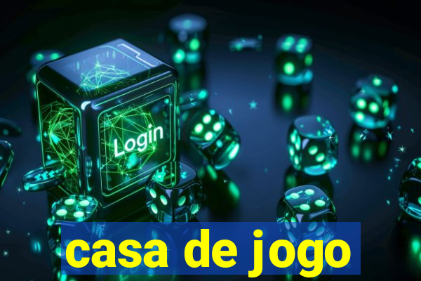 casa de jogo