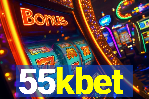 55kbet