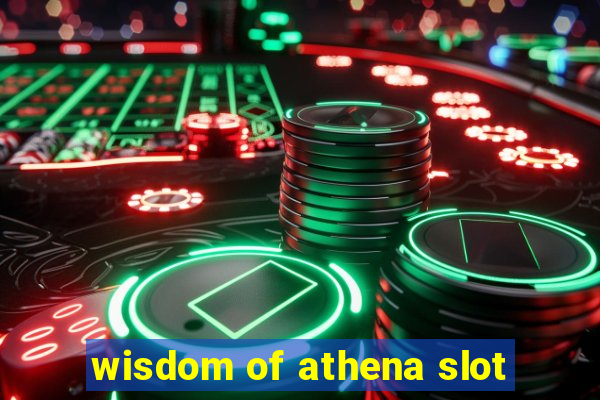 wisdom of athena slot