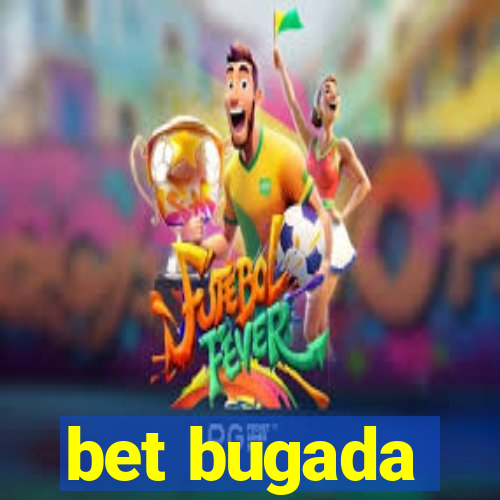 bet bugada