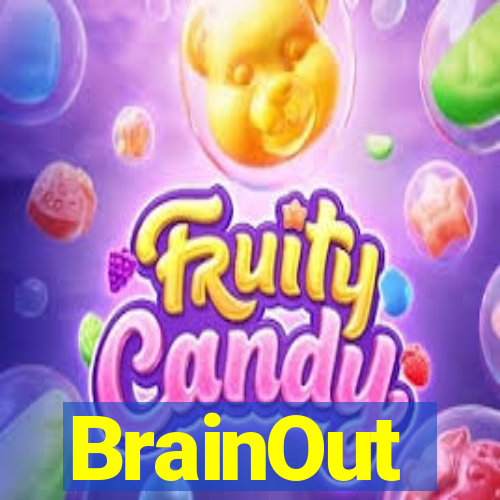 BrainOut