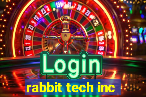 rabbit tech inc