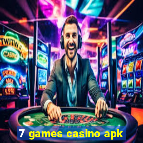 7 games casino apk