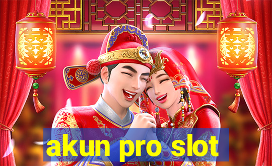 akun pro slot