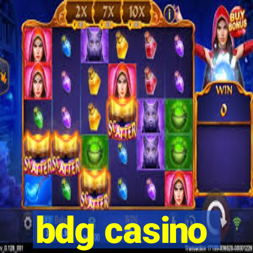 bdg casino