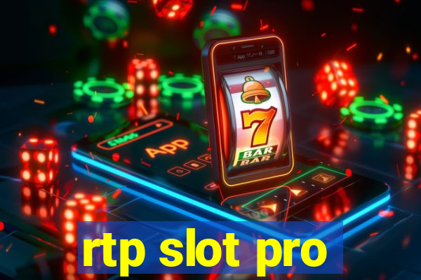 rtp slot pro