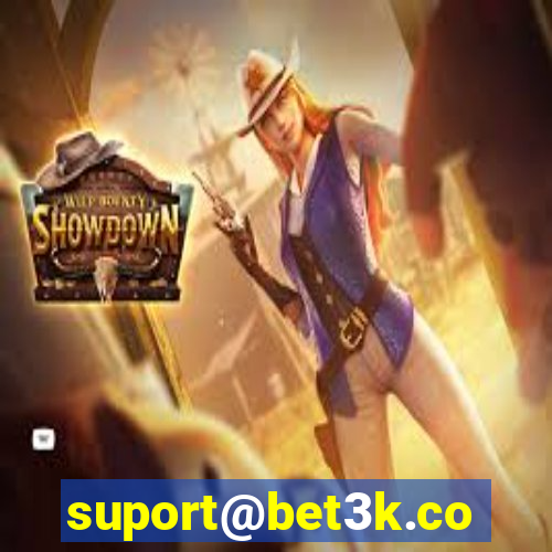 suport@bet3k.com