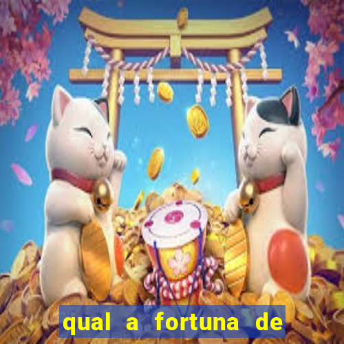 qual a fortuna de aloisio chulapa