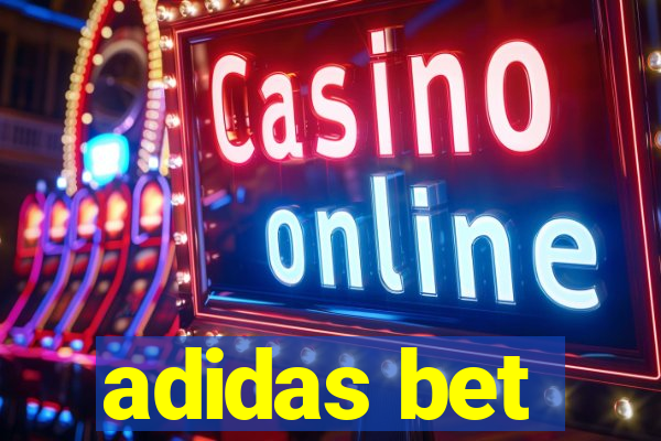 adidas bet