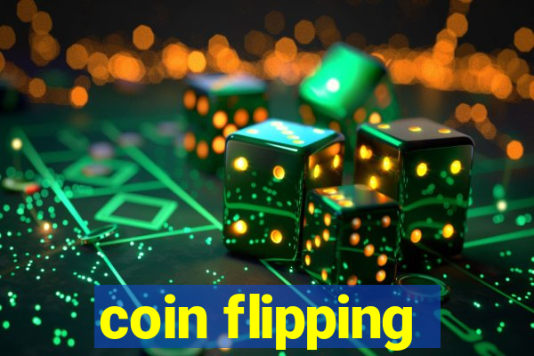 coin flipping