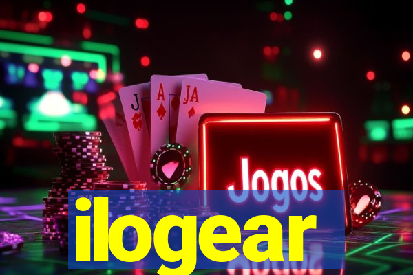 ilogear