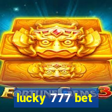 lucky 777 bet