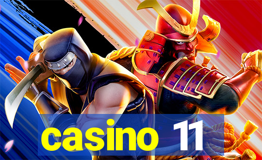 casino 11