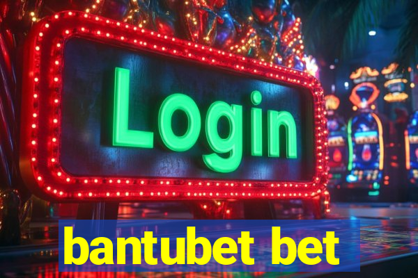 bantubet bet