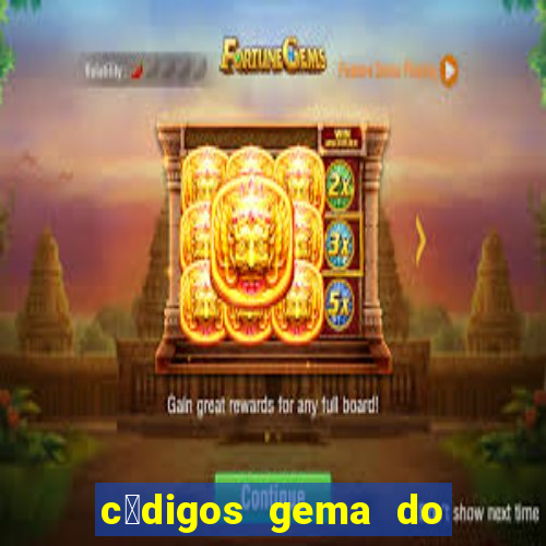 c贸digos gema do destino 2024