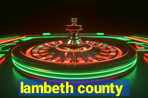 lambeth county