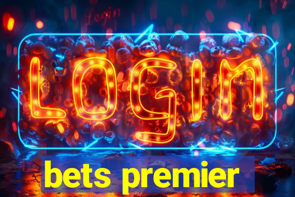 bets premier