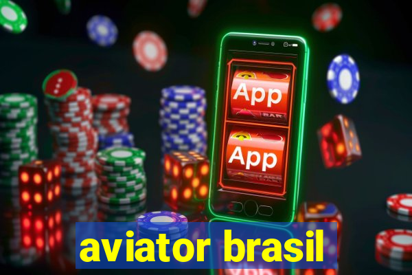 aviator brasil