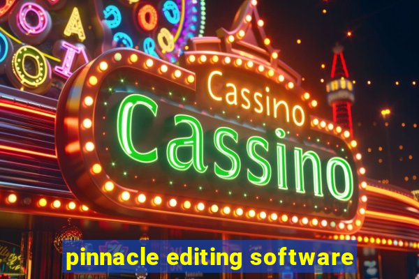 pinnacle editing software