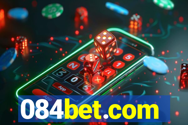 084bet.com