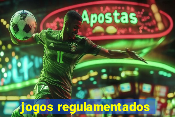 jogos regulamentados