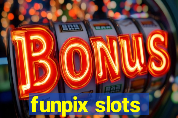 funpix slots