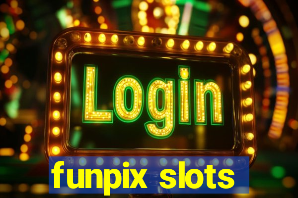 funpix slots