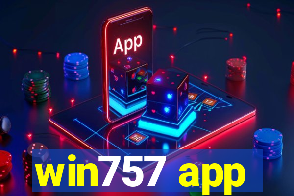 win757 app