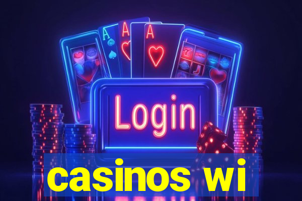 casinos wi