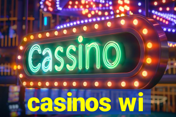 casinos wi