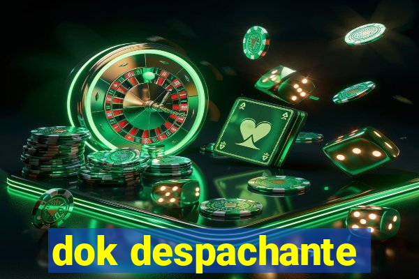 dok despachante