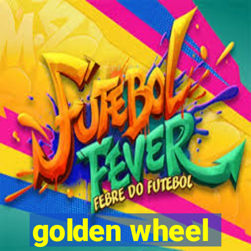 golden wheel