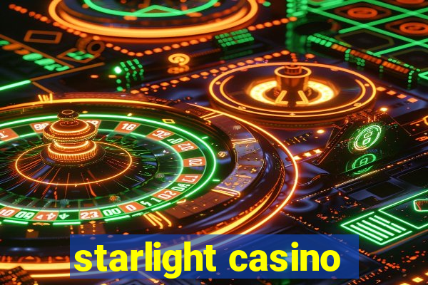 starlight casino