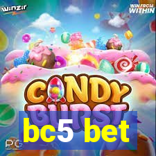 bc5 bet