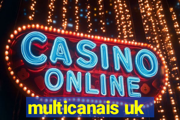 multicanais uk