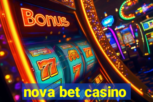 nova bet casino