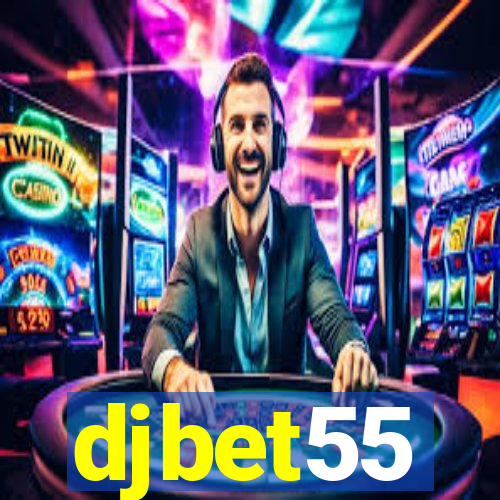 djbet55