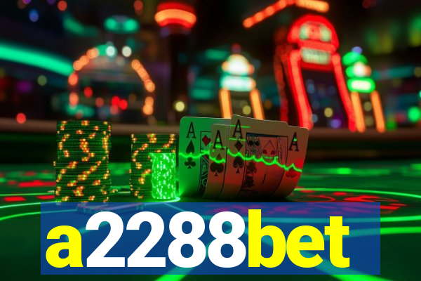 a2288bet