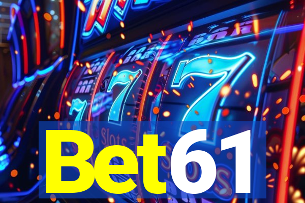 Bet61