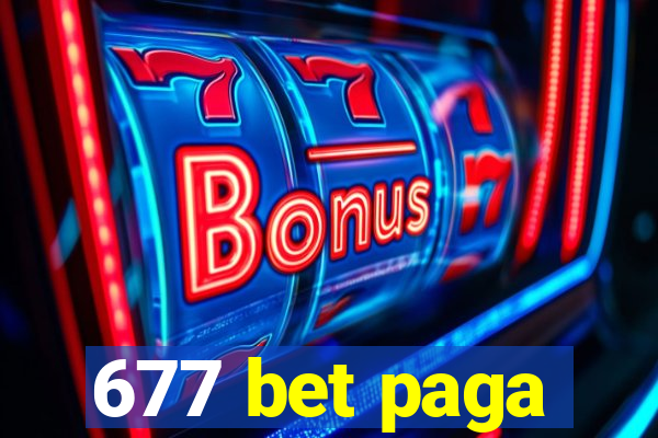 677 bet paga