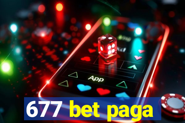 677 bet paga