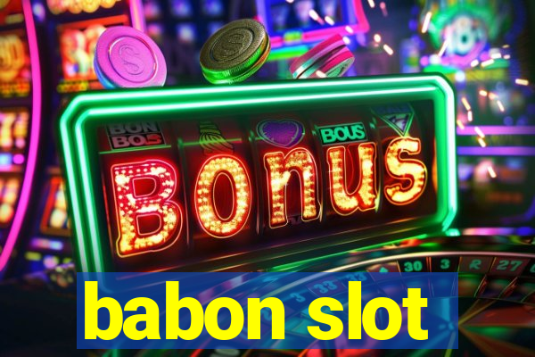 babon slot